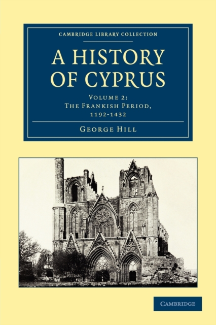 A History of Cyprus, Paperback / softback Book