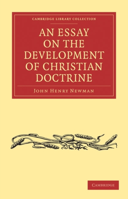 An Essay on the Development of Christian Doctrine, Paperback / softback Book