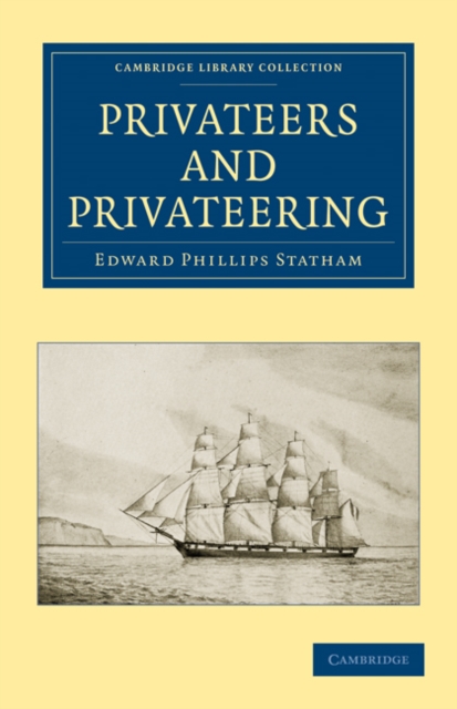 Privateers and Privateering, Paperback / softback Book
