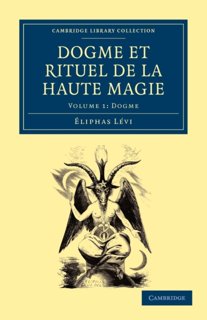 Dogme et Rituel de la Haute Magie, Paperback / softback Book