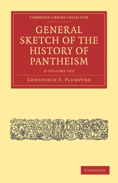 General Sketch of the History of Pantheism 2 Volume Paperback Set, Mixed media product Book