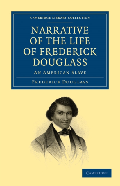 Narrative of the Life of Frederick Douglass : An American Slave, Paperback / softback Book