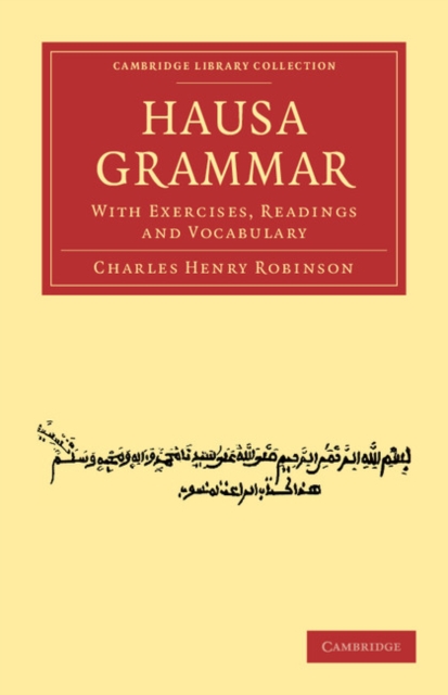 Hausa Grammar : With Exercises, Readings and Vocabulary, Paperback / softback Book