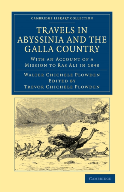 Travels in Abyssinia and the Galla Country : With an Account of a Mission to Ras Ali in 1848, Paperback / softback Book