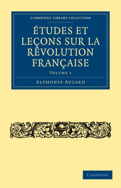 Etudes et lecons sur la Revolution Francaise, Paperback / softback Book