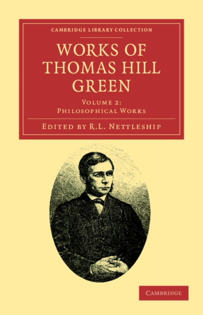 Works of Thomas Hill Green, Paperback / softback Book