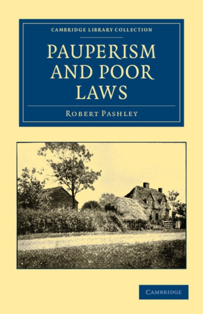 Pauperism and Poor Laws, Paperback / softback Book