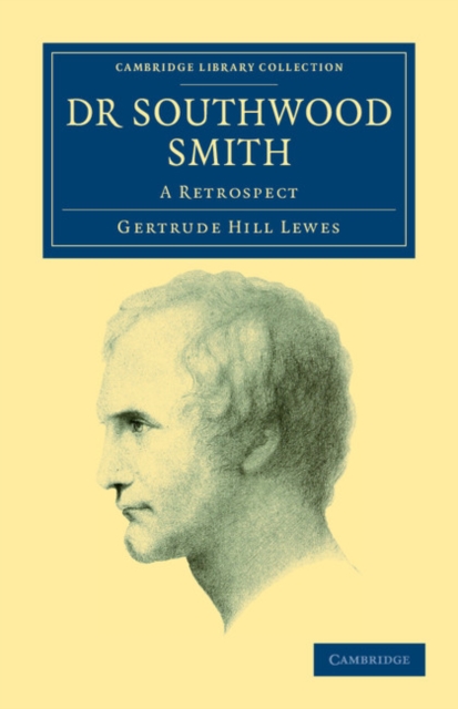 Dr Southwood Smith : A Retrospect, Paperback / softback Book
