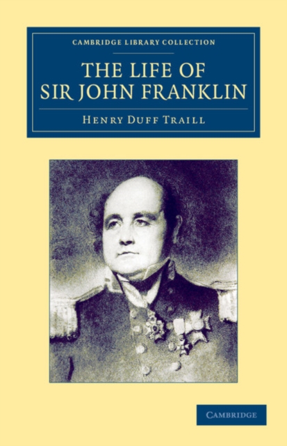 The Life of Sir John Franklin, R.N., Paperback / softback Book