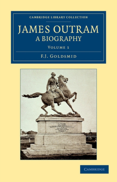 James Outram: A Biography, Paperback / softback Book