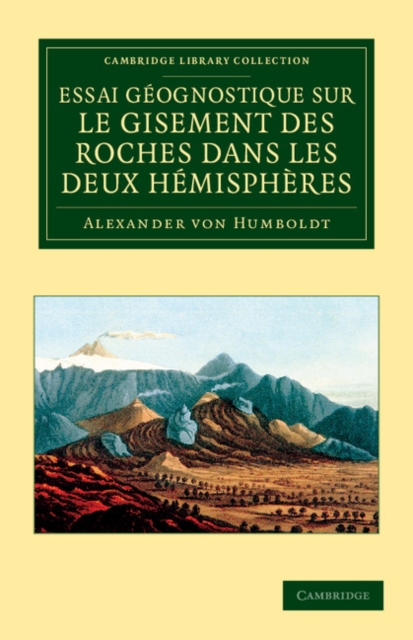 Essai geognostique sur le gisement des roches dans les deux hemispheres, Paperback / softback Book
