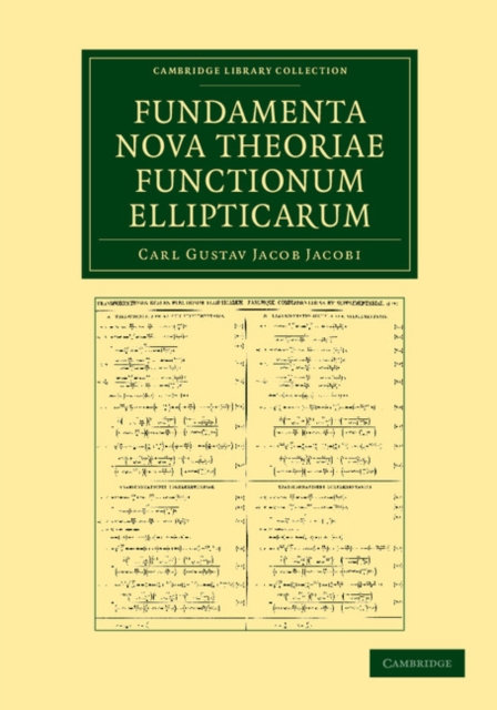 Fundamenta nova theoriae functionum ellipticarum, Paperback / softback Book