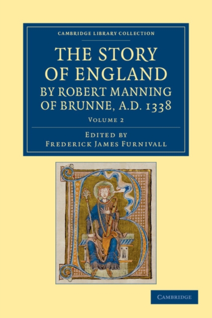 The Story of England by Robert Manning of Brunne, AD 1338, Paperback / softback Book