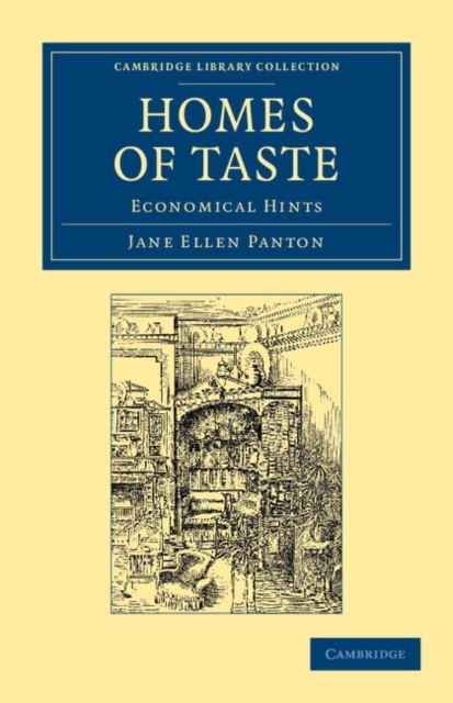 Homes of Taste : Economical Hints, Paperback / softback Book