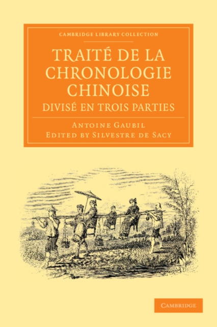 Traite de la chronologie chinoise, divise en trois parties, Paperback / softback Book