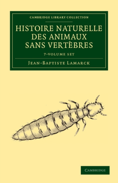 Histoire naturelle des animaux sans vertebres 7 Volume Set, Mixed media product Book