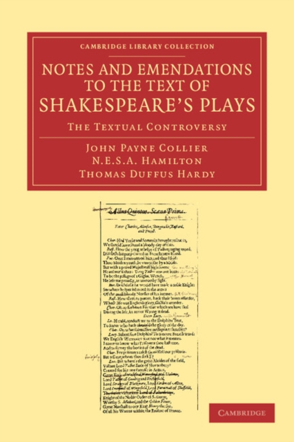 Notes and Emendations to the Text of Shakespeare's Plays : The Textual Controversy, Paperback / softback Book