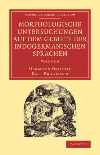 Morphologische Untersuchungen auf dem Gebiete der indogermanischen Sprachen, Paperback / softback Book
