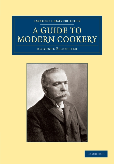 A Guide to Modern Cookery, Paperback / softback Book