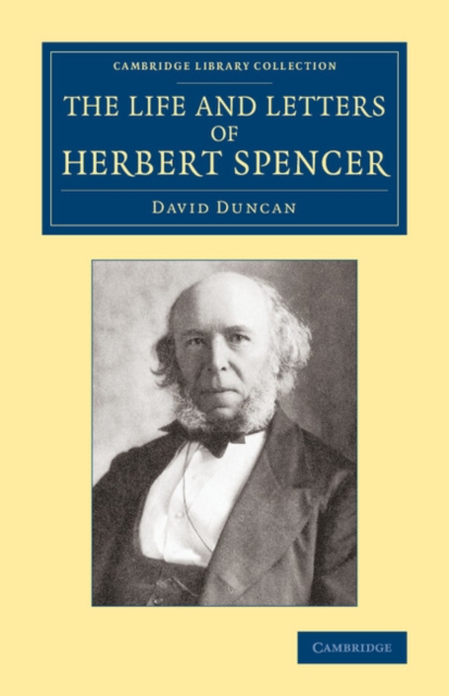 The Life and Letters of Herbert Spencer, Paperback / softback Book
