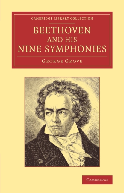 Beethoven and his Nine Symphonies, Paperback / softback Book