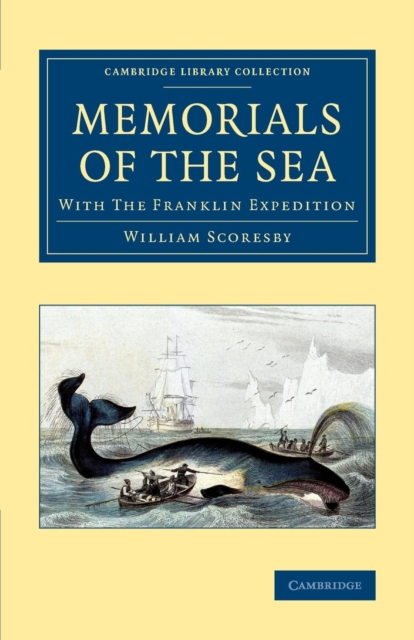 Memorials of the Sea : With 'The Franklin Expedition', Paperback / softback Book