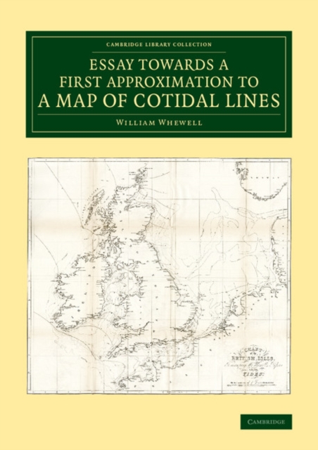 Essay towards a First Approximation to a Map of Cotidal Lines, Paperback / softback Book