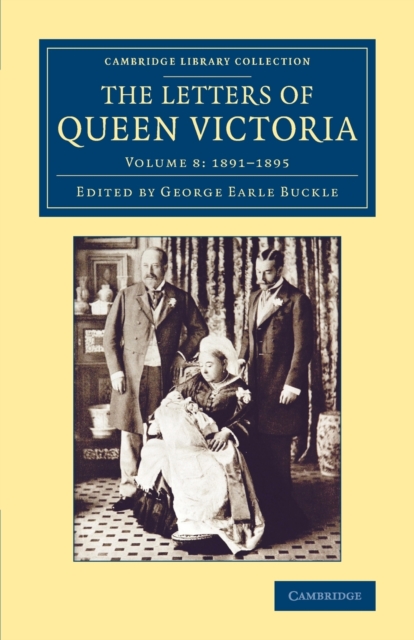 The Letters of Queen Victoria, Paperback / softback Book