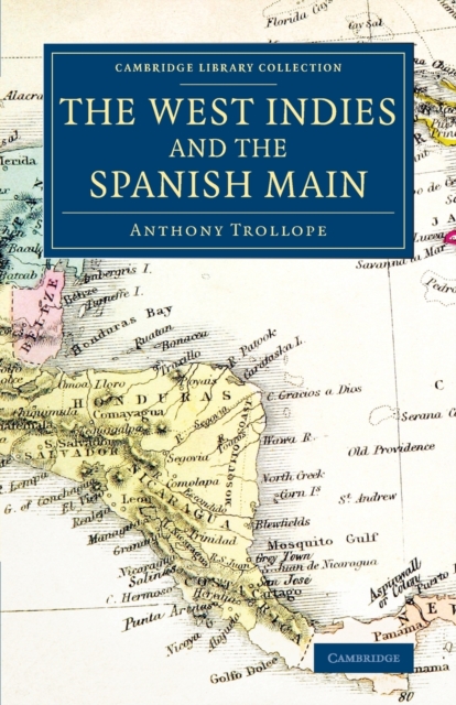 The West Indies and the Spanish Main, Paperback / softback Book