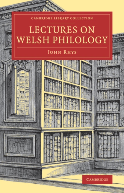 Lectures on Welsh Philology, Paperback / softback Book