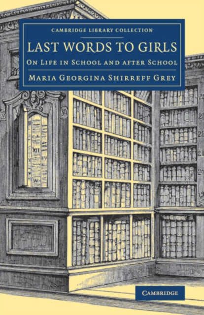 Last Words to Girls : On Life in School and after School, Paperback / softback Book