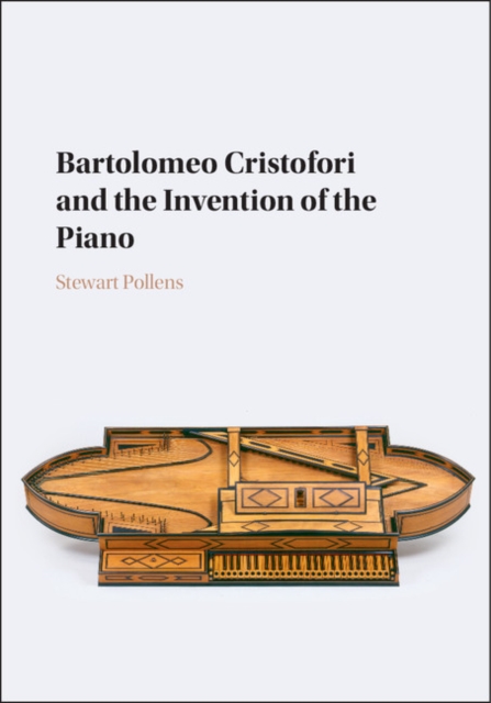 Bartolomeo Cristofori and the Invention of the Piano, PDF eBook
