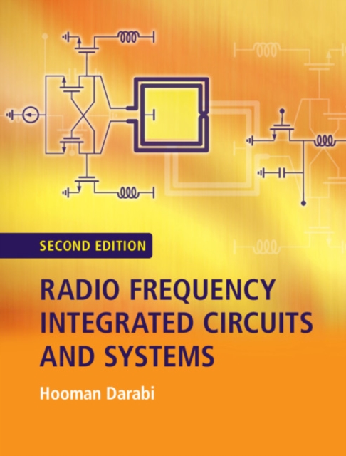 Radio Frequency Integrated Circuits and Systems, PDF eBook