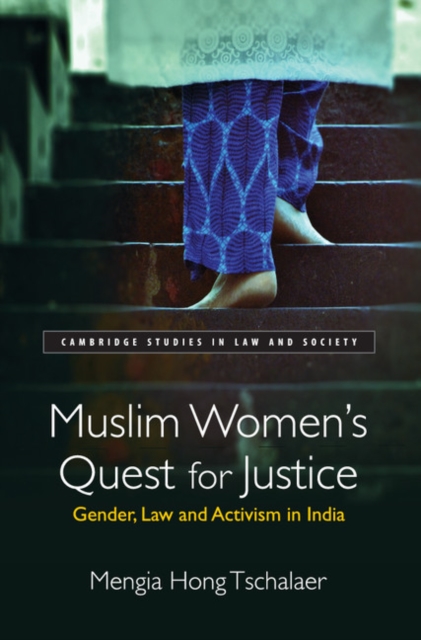 Muslim Women's Quest for Justice : Gender, Law and Activism in India, PDF eBook