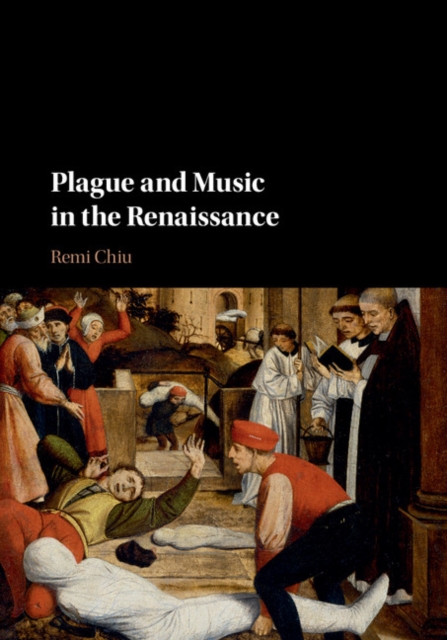 Plague and Music in the Renaissance, PDF eBook