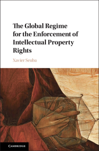 Global Regime for the Enforcement of Intellectual Property Rights, EPUB eBook