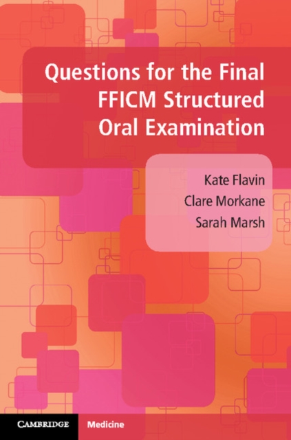 Questions for the Final FFICM Structured Oral Examination, PDF eBook