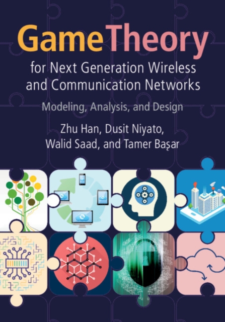 Game Theory for Next Generation Wireless and Communication Networks : Modeling, Analysis, and Design, EPUB eBook