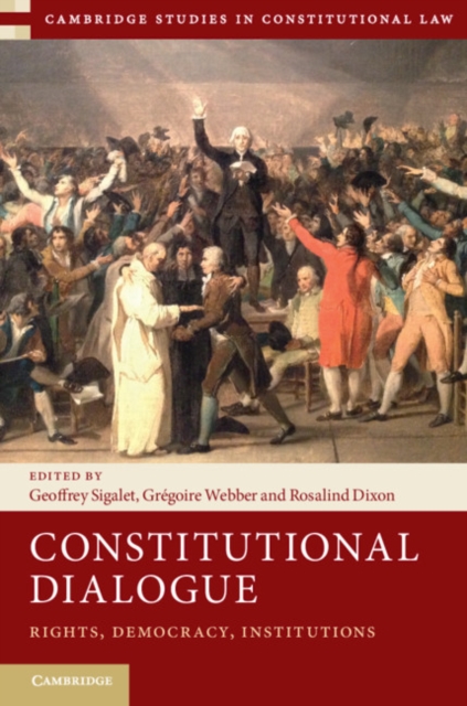 Constitutional Dialogue : Rights, Democracy, Institutions, EPUB eBook