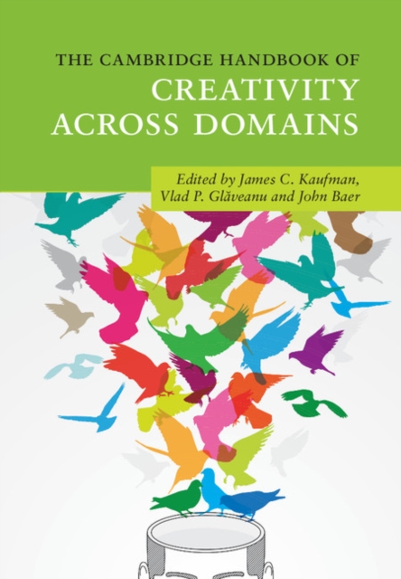 Cambridge Handbook of Creativity across Domains, EPUB eBook