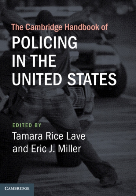 Cambridge Handbook of Policing in the United States, EPUB eBook