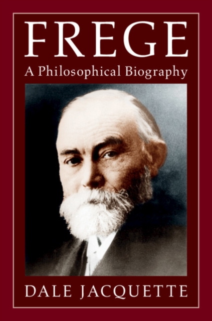 Frege : A Philosophical Biography, EPUB eBook