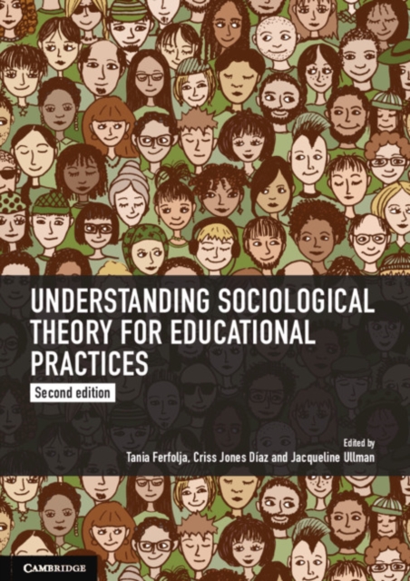 Understanding Sociological Theory for Educational Practices, PDF eBook