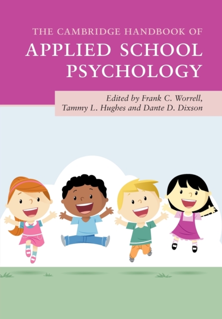 The Cambridge Handbook of Applied School Psychology, Paperback / softback Book