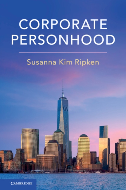 Corporate Personhood, Paperback / softback Book