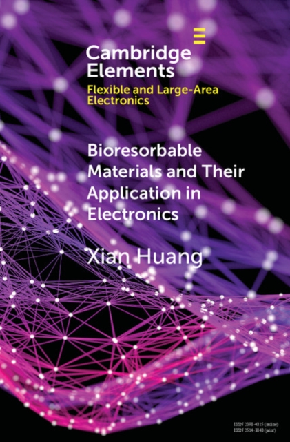 Bioresorbable Materials and Their Application in Electronics, Paperback / softback Book