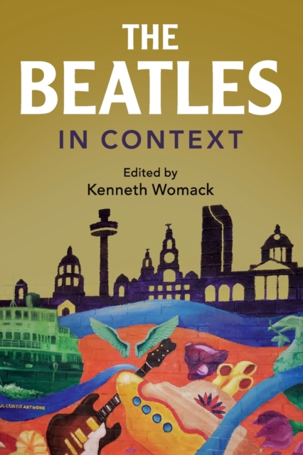 The Beatles in Context, Paperback / softback Book