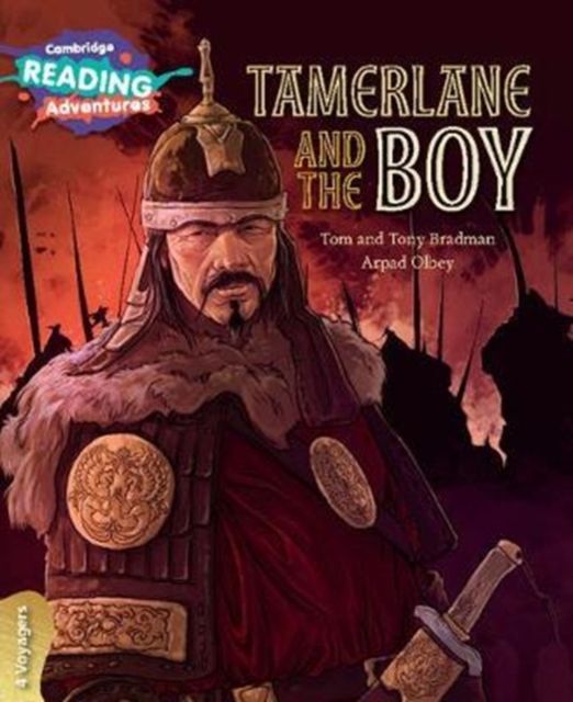 Cambridge Reading Adventures Tamerlane and the Boy 4 Voyagers, Paperback / softback Book