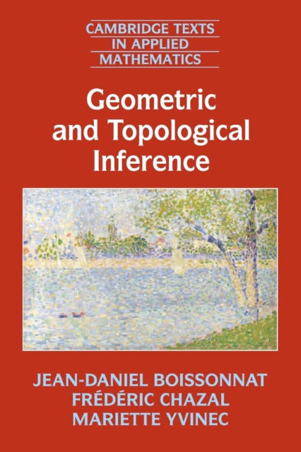 Geometric and Topological Inference, Paperback / softback Book