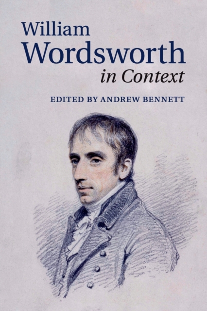 William Wordsworth in Context, Paperback / softback Book
